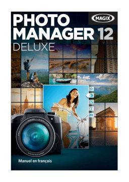 MAGIX Photo Manager 12 Deluxe Mode d'emploi