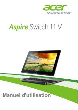 Acer Aspire Switch 11V Manuel utilisateur