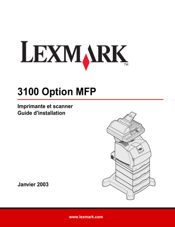 Manuel du propriétaire | Lexmark 3100 MFP OPTION Manuel utilisateur | Fixfr