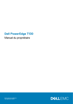 Dell PowerEdge T130 server Manuel du propriétaire