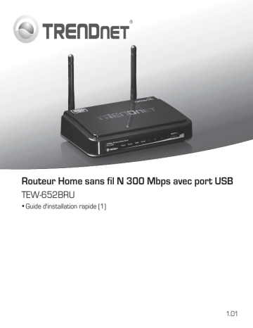 Trendnet TEW-652BRU N300 Wireless Home Router Manuel utilisateur | Fixfr