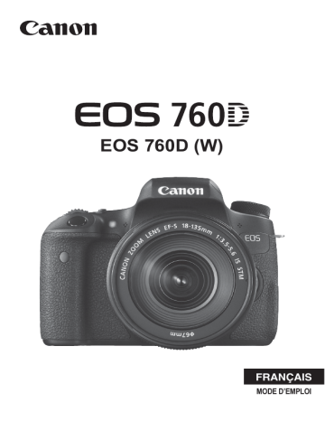 Canon EOS 760D Mode d'emploi | Fixfr
