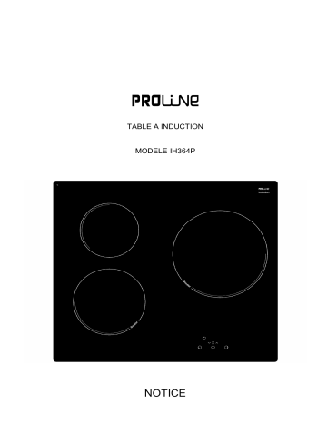 Manuel du propriétaire | Proline IH364P Table de cuisson Manuel utilisateur | Fixfr