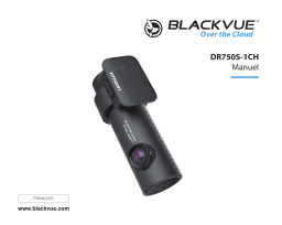 BlackVue DR750S-1CH Manuel utilisateur