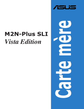 Manuel du propriétaire | Asus M2N-PLUS SLI Manuel utilisateur | Fixfr