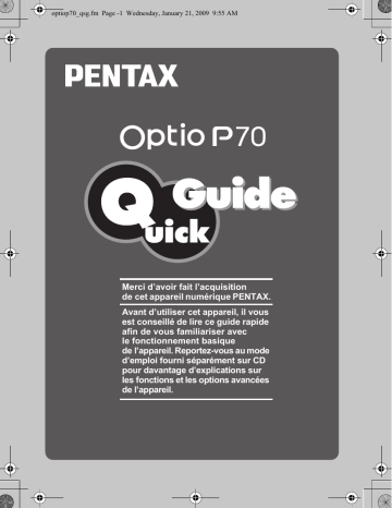 Guide de démarrage rapide | Pentax Série Optio P70 Manuel utilisateur | Fixfr