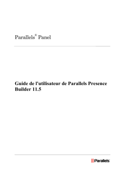 Parallels Presence Builder 11.5 Manuel utilisateur