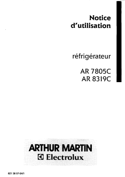 Arthur Martin-Electrolux AR7805C Réfrigérateur Manuel utilisateur