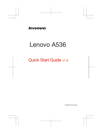 Lenovo A536 Guide de démarrage rapide | Fixfr