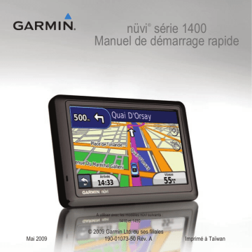 Nüvi 1490 | nuvi 1410 | Nüvi 1440 | nüvi 1450 | Guide de démarrage rapide | Garmin Nüvi 1400 Series Manuel utilisateur | Fixfr