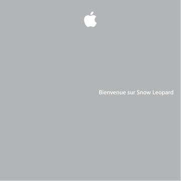 Guide de démarrage rapide | Apple Mac OS X v10.6 Snow Leopard Manuel utilisateur | Fixfr