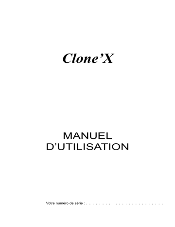 Tri-Edre CloneX version 1.1 Mode d'emploi | Fixfr