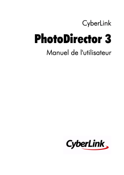 CyberLink PhotoDirector 3 Manuel utilisateur