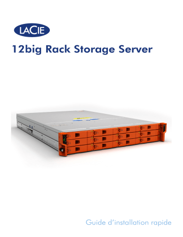 Manuel du propriétaire | LaCie 12big Rack Storage Server Manuel utilisateur | Fixfr