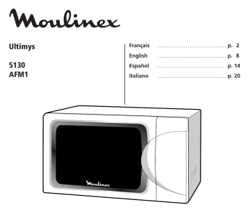 Manuel du propriétaire | Moulinex MICRO ONDES ULTYMIS AFM1 Manuel utilisateur | Fixfr