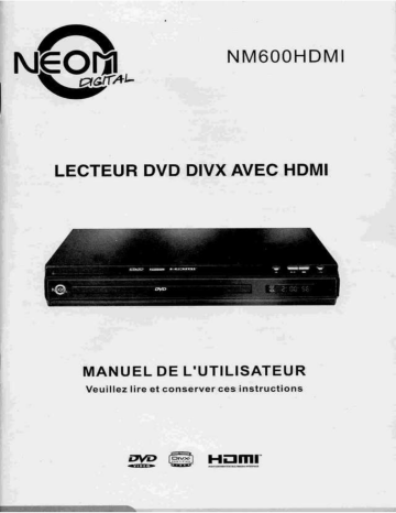 Manuel du propriétaire | NEOM NM600 HDMI Manuel utilisateur | Fixfr
