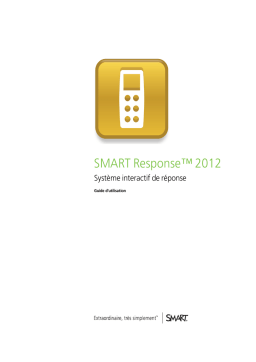 SMART Technologies Response 2012 Manuel utilisateur