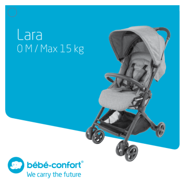 Manuel du propriétaire | BEBE CONFORT ULTRA LARA Manuel utilisateur | Fixfr