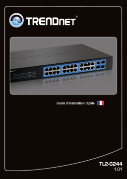 Trendnet TL2-G244 24-Port Gigabit Layer 2 Switch Manuel utilisateur