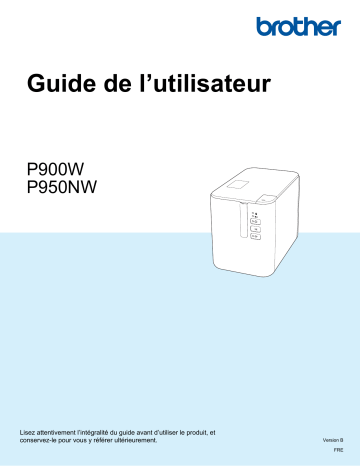 Manuel du propriétaire | Brother P-Touch P900W Manuel utilisateur | Fixfr