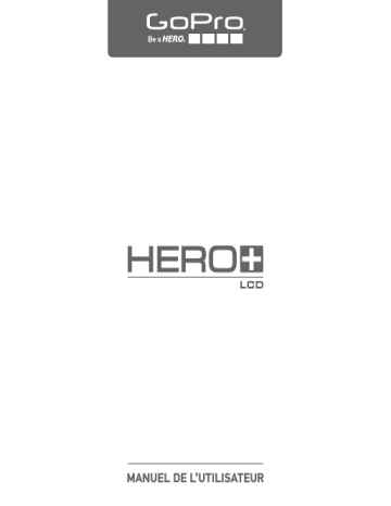 Manuel du propriétaire | GoPro Hero Plus LCD Manuel utilisateur | Fixfr