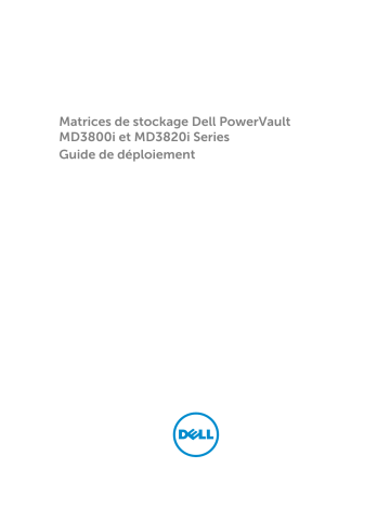 Mode d'emploi | Dell PowerVault MD3820i storage Manuel utilisateur | Fixfr