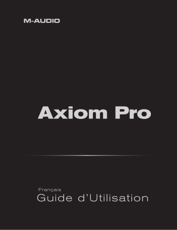 Manuel du propriétaire | M-Audio Axiom Pro 49 Manuel utilisateur | Fixfr
