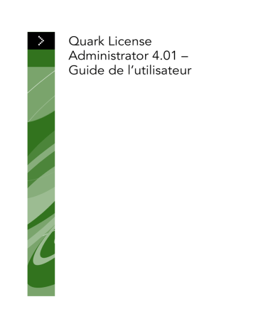 Mode d'emploi | Quark License Administrator 4.01 Manuel utilisateur | Fixfr