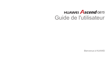 Mode d'emploi | Huawei Ascend G615 Manuel utilisateur | Fixfr