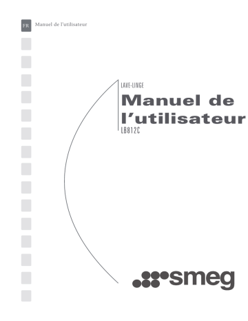 Manuel du propriétaire | Smeg LB812C Manuel utilisateur | Fixfr