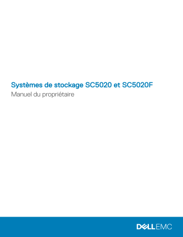 Storage SC5020F | Dell Storage SC5020 storage Manuel du propriétaire | Fixfr