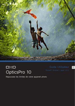 DxO Optics Pro v10 Manuel utilisateur