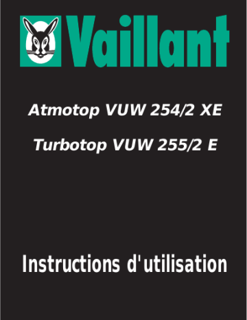 Manuel du propriétaire | Vaillant TURBOTOP VUW 255-2 E Manuel utilisateur | Fixfr