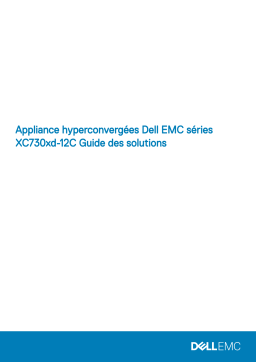 Dell XC730XD Hyper-converged Appliance Manuel utilisateur