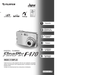 Fujifilm FinePix F470 Mode d'emploi | Fixfr