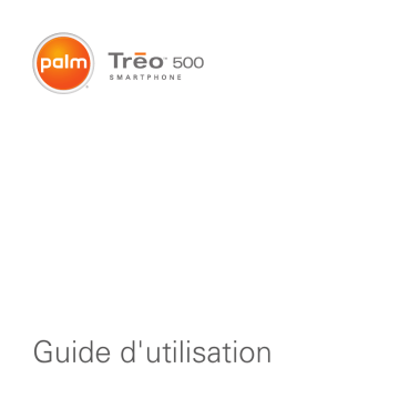 Manuel du propriétaire | Palm TREO 500 Manuel utilisateur | Fixfr