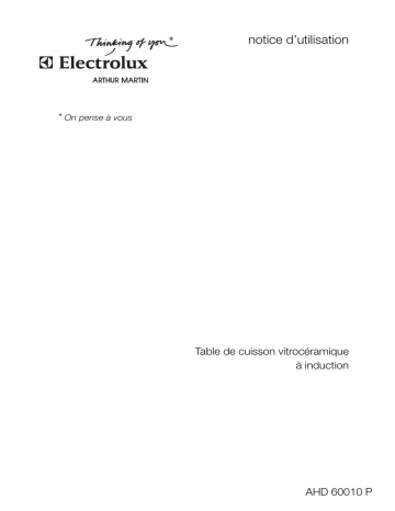 Manuel du propriétaire | ARTHUR MARTIN AHD60010P Manuel utilisateur | Fixfr