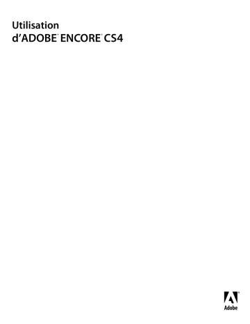 Mode d'emploi | Adobe Encore CS4 Manuel utilisateur | Fixfr