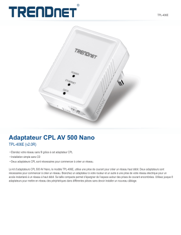 Trendnet TPL-406E Powerline 500 AV Nano Adapter Fiche technique | Fixfr