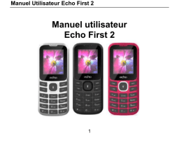 Echo Mobiles First 2 Mode d'emploi