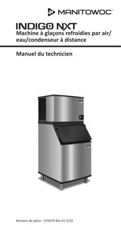 Manitowoc Ice INDIGO NXT Air/Water/Remote Condenser Ice Machines Manuel utilisateur | Fixfr