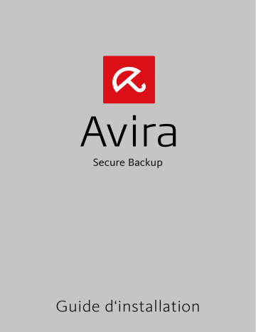 Mode d'emploi | AVIRA Secure Backup 2014 Manuel utilisateur | Fixfr
