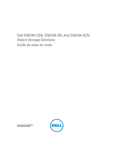 Dell PowerVault DX6104 storage Guide de démarrage rapide | Fixfr
