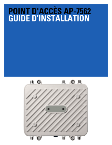 Zebra AP-7562 Guide d'installation | Fixfr