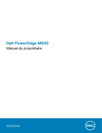 PowerEdge M1000e | Mode d'emploi | Dell PowerEdge M630 server Manuel utilisateur | Fixfr