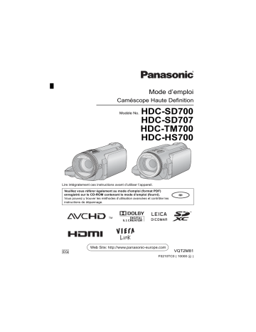 HDC SD700 | HDC TM700 | HDC SD707 | Panasonic HDC HS700 Mode d'emploi | Fixfr