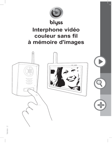 Blyss Interphone vidéo couleur sans fil Blyss Mode d'emploi | Fixfr