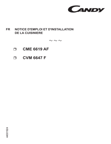 Manuel du propriétaire | Candy CVM 6647 F Manuel utilisateur | Fixfr