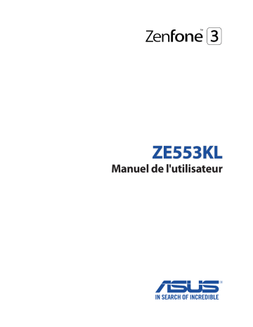 Manuel du propriétaire | Asus Zenfone 3 Zoom - ZE553KL Manuel utilisateur | Fixfr
