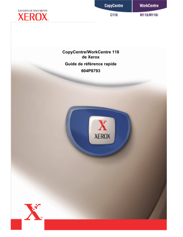 C118 | Guide de référence | Xerox M118/M118i WorkCentre Manuel utilisateur | Fixfr